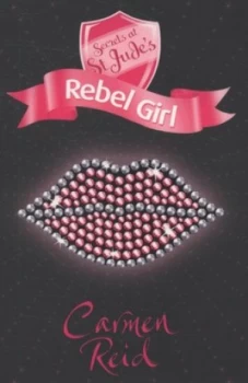 Image of Rebel Girl by Carmen Reid Book