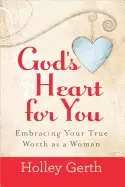 Image of gods heart for you embracing your true worth as a woman