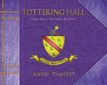 Image of Tottering Hall by Annie Tempest Hardback