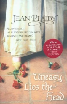 Image of Uneasy Lies the Head by Jean Plaidy Paperback
