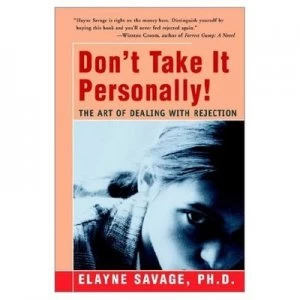 Image of Dont Take It Personally by Elayne R Savage Paperback