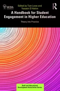 Image of A Handbook for Student Engagement in Higher EducationTheory into Practice