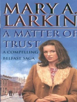 Image of A Matter of Trust by Mary Larkin Book