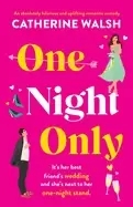 Image of one night only an absolutely hilarious and uplifting romantic comedy