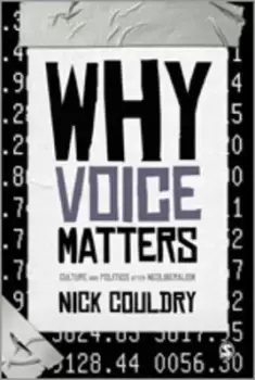 Image of Why voice matters by Nick Couldry