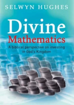 Image of Divine Mathematics by Selwyn Hughes Book