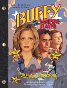 Image of Buffy the Vampire Slayer. once More with Feeling Paperback