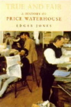 Image of True and Fair by Edgar Jones Hardback