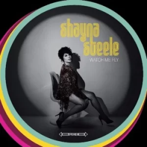 Image of Watch Me Fly by Shayna Steele CD Album