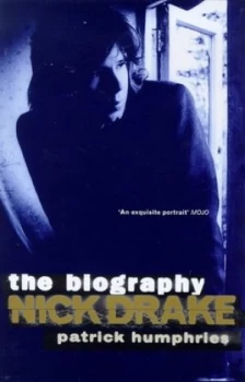 Image of Nick Drake by Patrick Humphries Paperback