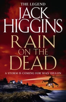 Image of Rain on the Dead by Jack Higgins Paperback