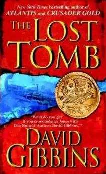 Image of The Lost Tomb by David Gibbins