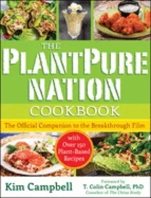 Image of plantpure nation cookbook the official companion cookbook to the breakthrou