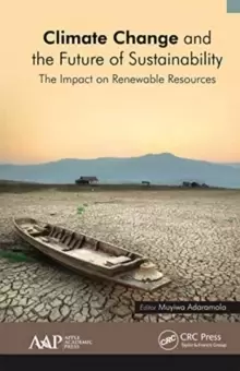 Image of Climate Change and the Future of Sustainability : The Impact on Renewable Resources