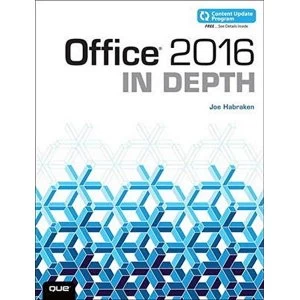 Image of Office 2016 In Depth (includes Content Update Program) by Joe Habraken (Paperback, 2015)