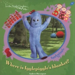 Image of Where Is Igglepiggles Blanket by Andrew Davenport Paperback