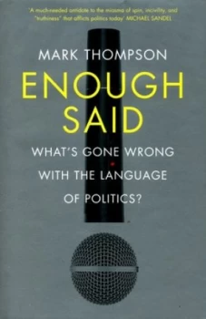 Image of Enough Said by Mark Thompson Hardback