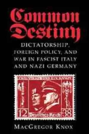 Image of Common destiny by MacGregor Knox