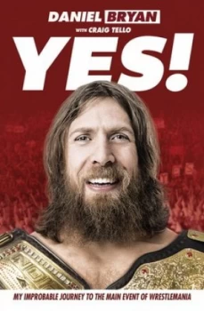 Image of Yes by Daniel Bryan Paperback
