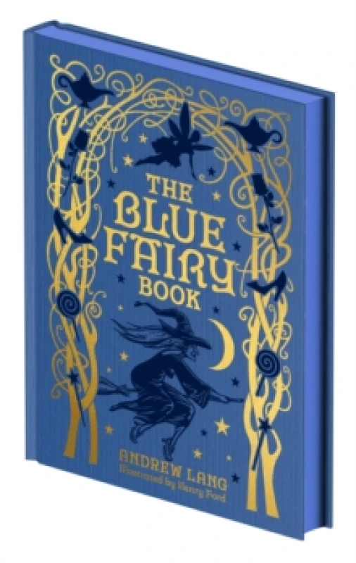 Image of The Blue Fairy Book : Illustrated by Henry Ford and G. P. Jacomb-Hood Hardback