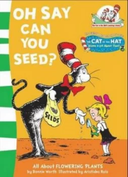 Image of Oh Say Can You Seed by Bonnie Worth and Aristides Ruiz Paperback