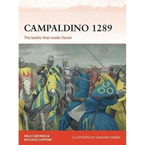 Image of Campaldino 1289 The battle that made Dante Paperback / softback 2018