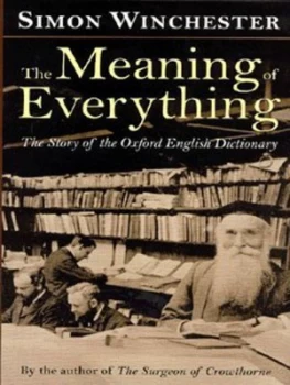 Image of The Meaning of Everything by Simon Winchester Hardback