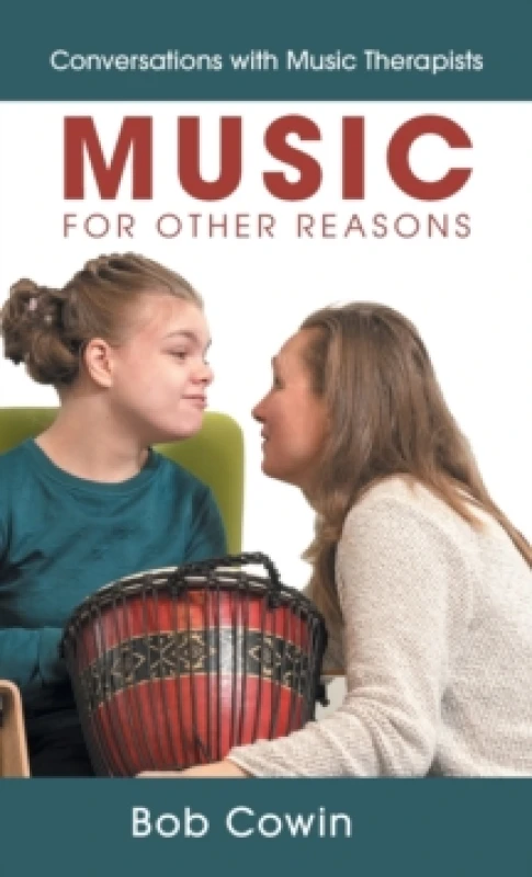 Image of Music for Other Reasons. Hardback. By Bob Cowin Books