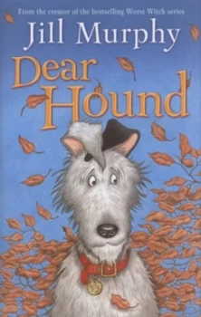 Image of Dear Hound by Jill Murphy Hardback
