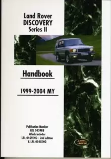 Image of Land Rover Discovery Series II 1999-2004 MY Handbook : Publication Number LRL 0459BB Which Includes LRL 0459ENG and LRL 0545ENG