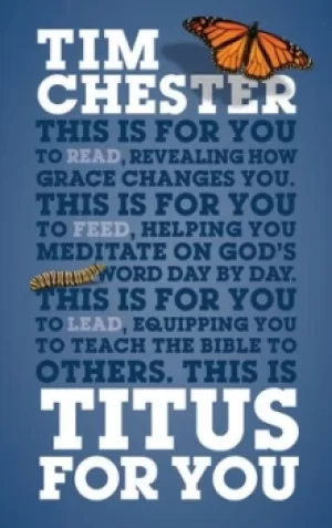 Image of Titus for you by Tim Chester