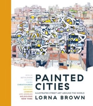 Image of Painted cities by Lorna Brown