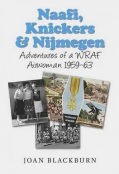 Image of Naafi Knickers and Nijmegen Paperback