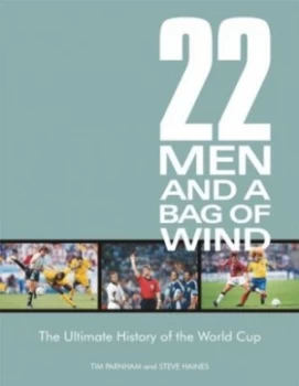 Image of 22 Men and a Bag of Wind by Tim Parnham and Steve Haines Paperback
