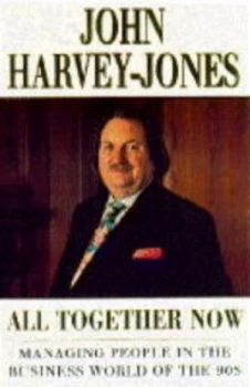 Image of All Together Now by John Harvey-Jones Book