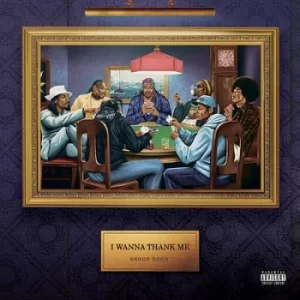 Image of I Wanna Thank Me by Snoop Dogg CD Album