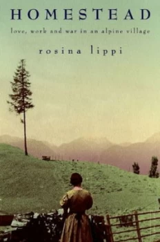 Image of Homestead by Rosina Lippi Paperback