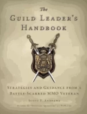 Image of guild leaders handbook strategies and guidance from a battle scarred mmo ve