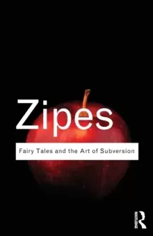 Image of Fairy Tales and the Art of Subversion