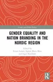 Image of Gender Equality and Nation Branding in the Nordic Region