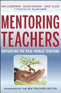 Image of mentoring teachers navigating the real world tensions