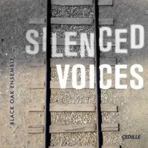 Image of Black Oak Ensemble Silenced Voices by Dick Kattenberg CD Album