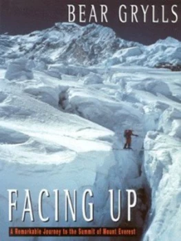 Image of Facing up by Bear Grylls Hardback