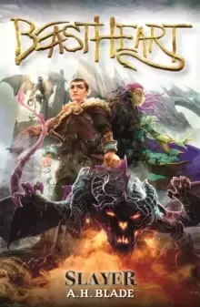 Image of Beastheart: Slayer : Book 1