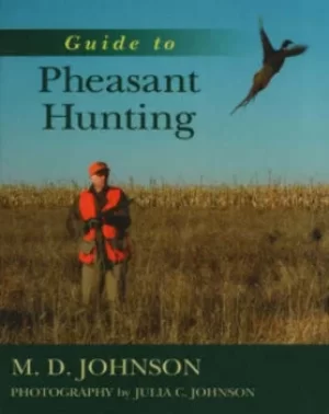 Image of Guide to pheasant hunting by Julia C. Johnson
