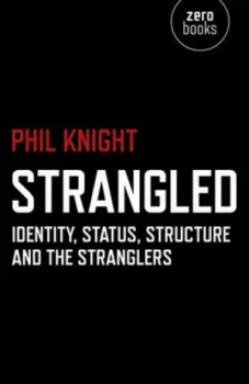 Image of Strangled by Phil Knight Paperback