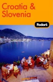 Image of Croatia and Slovenia by Fodors Book