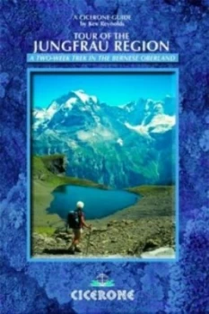Image of Tour of the Jungfrau Region by Kev Reynolds Paperback