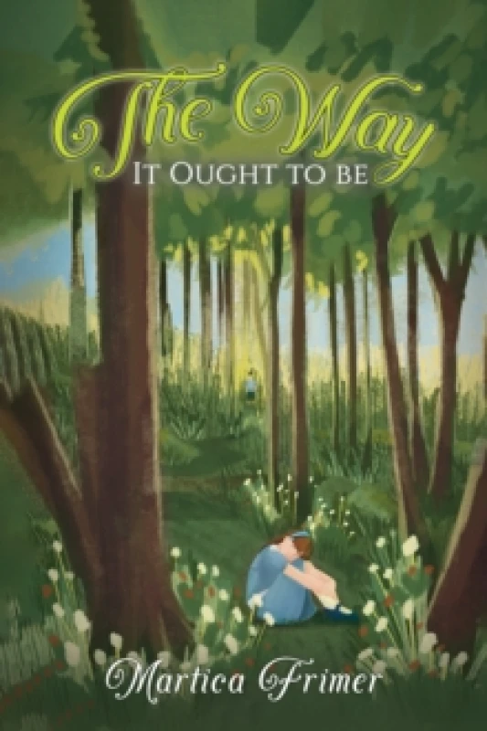 Image of The Way It Ought to Be Paperback / softback