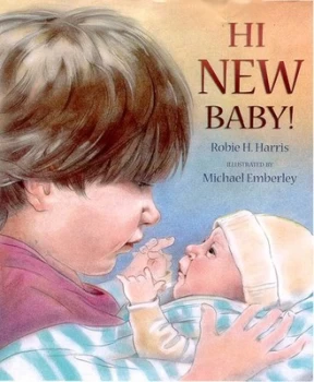 Image of Hi New Baby by Robie H Harris and Michael Emberley Hardback